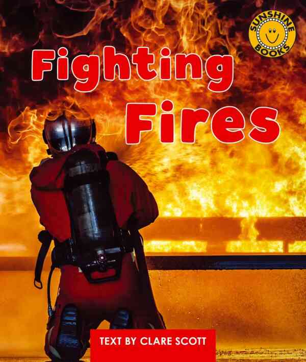 Fighting Fires