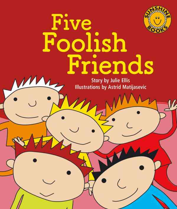 Five Foolish Friends