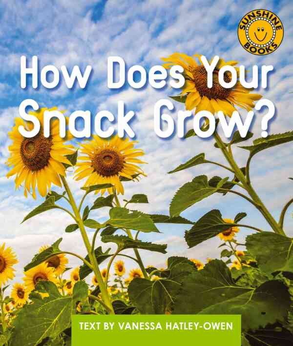 How Does Your Snack Grow?