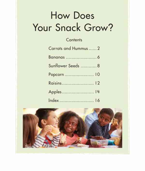 How Does Your Snack Grow? - Image 2