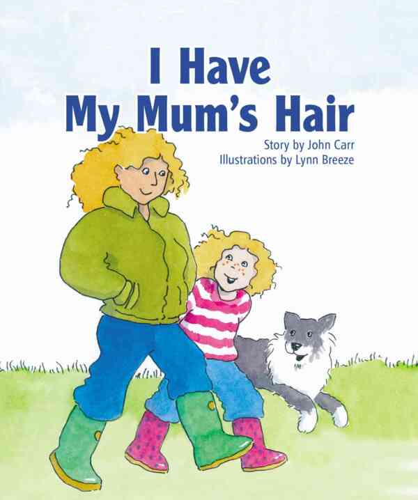 I Have My Mum's Hair