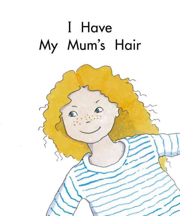 I Have My Mum's Hair - Image 2