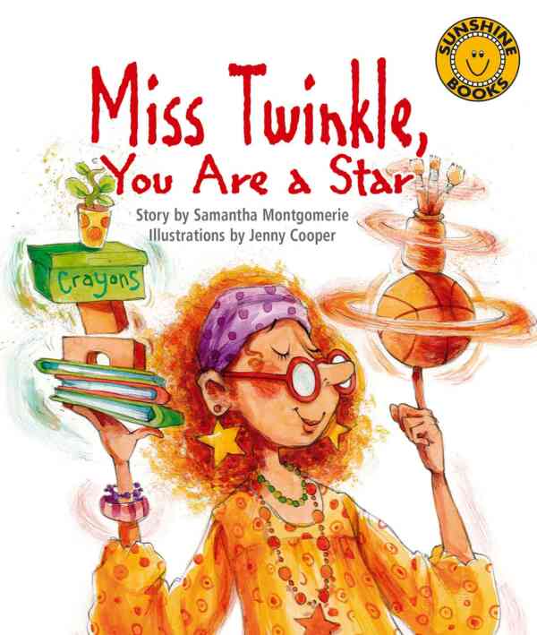 Miss Twinkle, You Are a Star