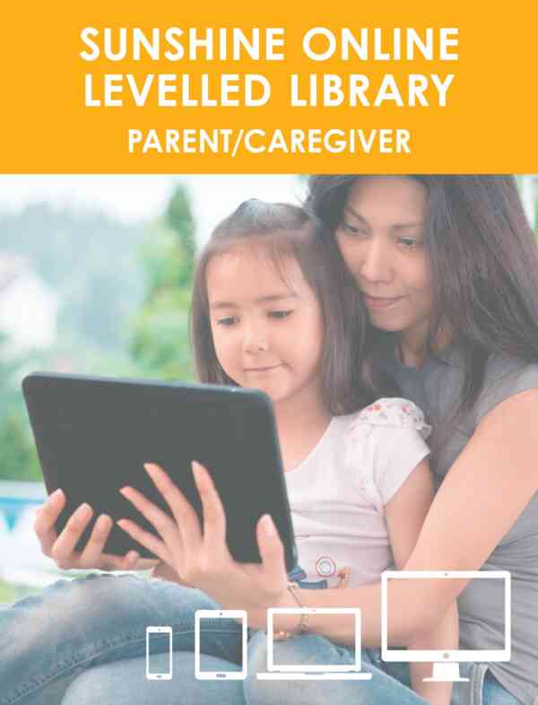 Sunshine Online Levelled Library - Parent/Caregiver