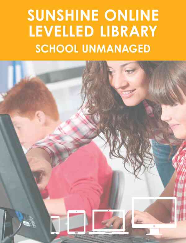 Sunshine Online Levelled Library  100+ Students Unmanaged