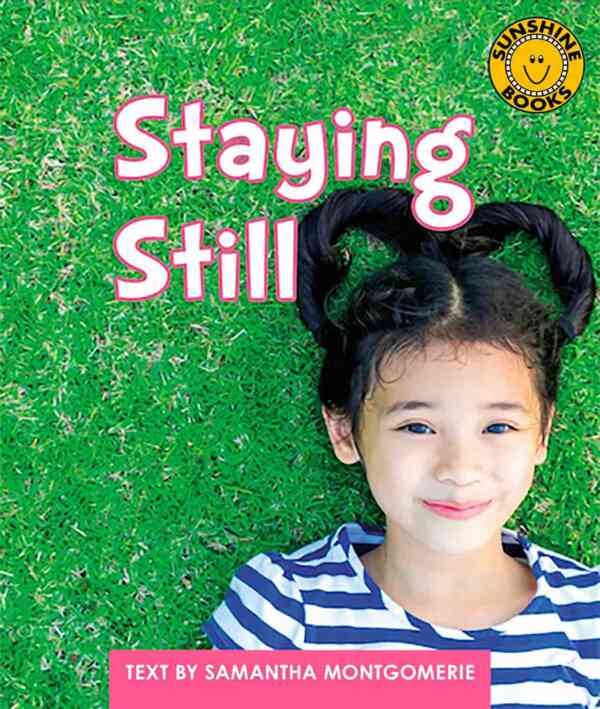 Staying Still - Level 9, 1x6 books