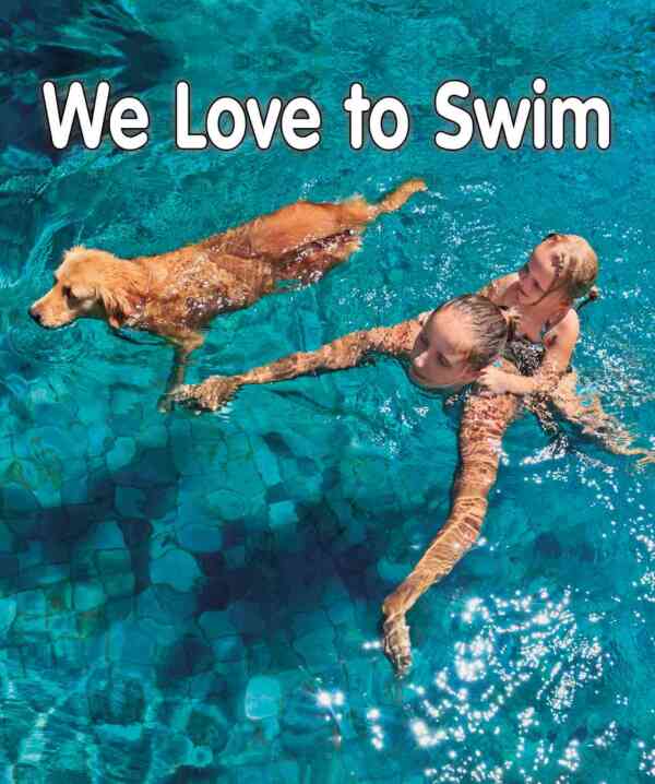 We Love to Swim