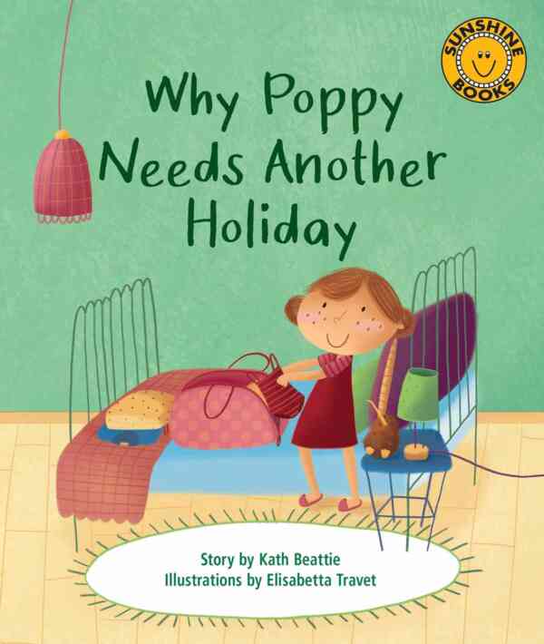 Why Poppy Needs Another Holiday, 1x6 books